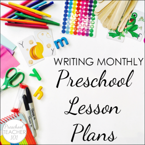 Developing Monthly Lesson Plans for Preschool