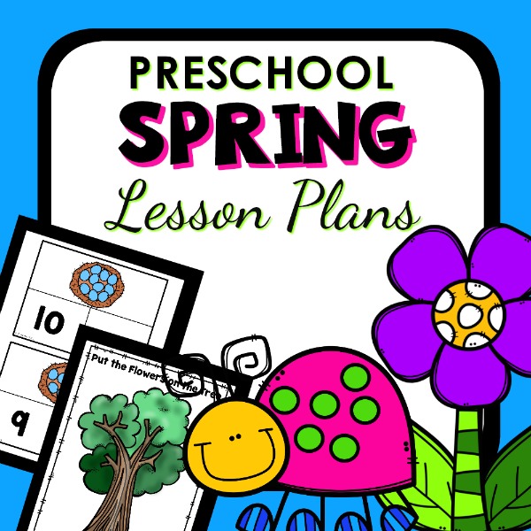 Preschool Spring Lesson Plans_600