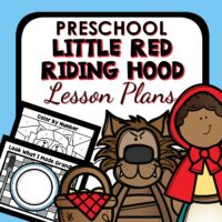 Little Red Riding Hood Preschool Lesson Plans