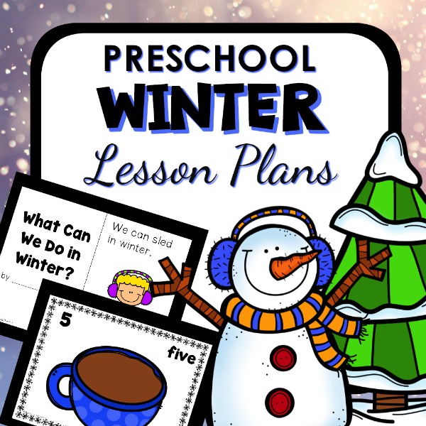 Preschool Winter Lesson Plans and Winter Activities #winter #preschool #lessonplans