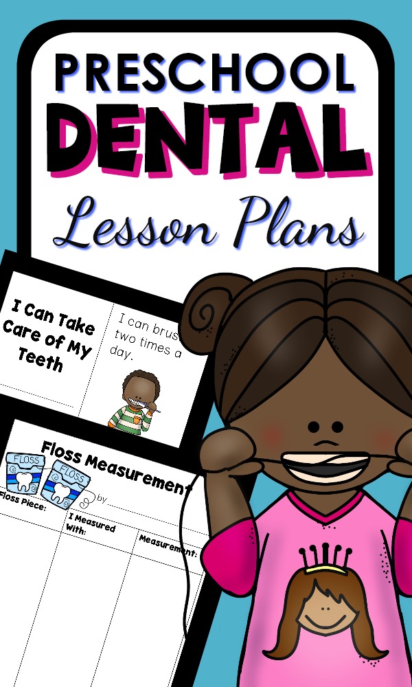 Preschool Dental Lesson Plans and Dental Health Activities #preschool #kindergarten #dentalhealth #february