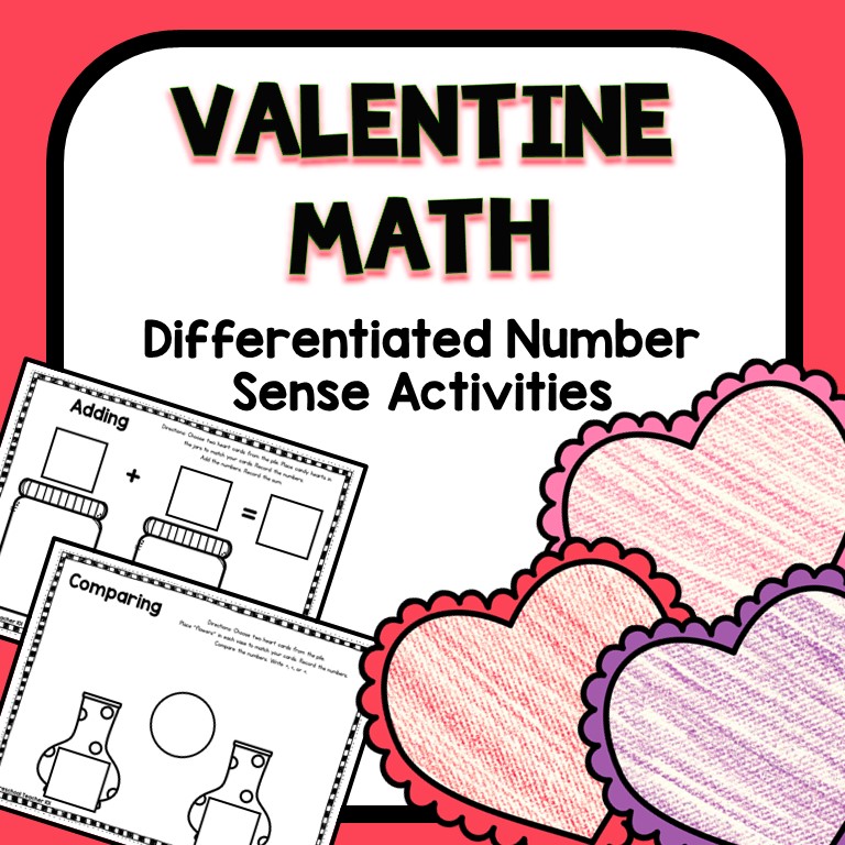 Valentine Math Number Sense Activities for Preschool and Kindergarten