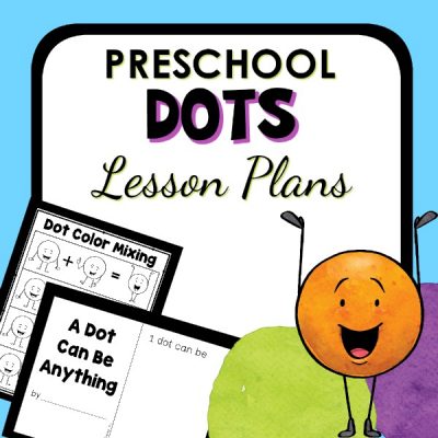 Dot Theme Preschool Lesson Plans